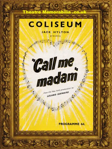 London Coliseum Theatre – Call Me Madam – 1940s – Arthur Lowe