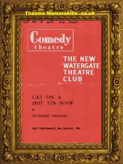 London Comedy Theatre – Cat On A Hot Tin Roof – 1958