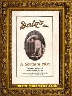 London Dalys Theatre – A Southern Maid – 1920