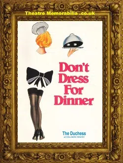 London Duchess Theatre – Don’t Dress For Dinner – 1996 + Ticket