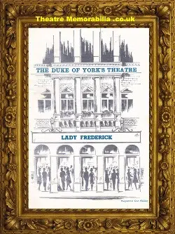 London Duke Of York Theatre – Lady Frederick – 1970