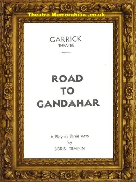 London Garrick Theatre – Road To Gandahar – 1938