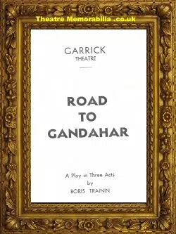 London Garrick Theatre – Road To Gandahar – 1938