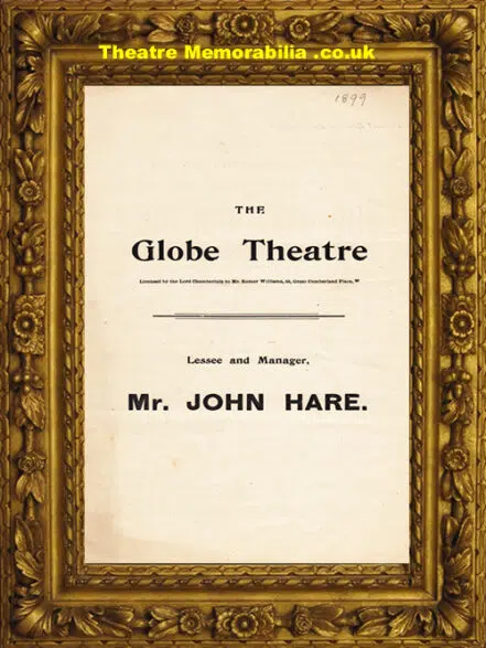 London Globe Theatre – The Gay Lord Quex – 1899