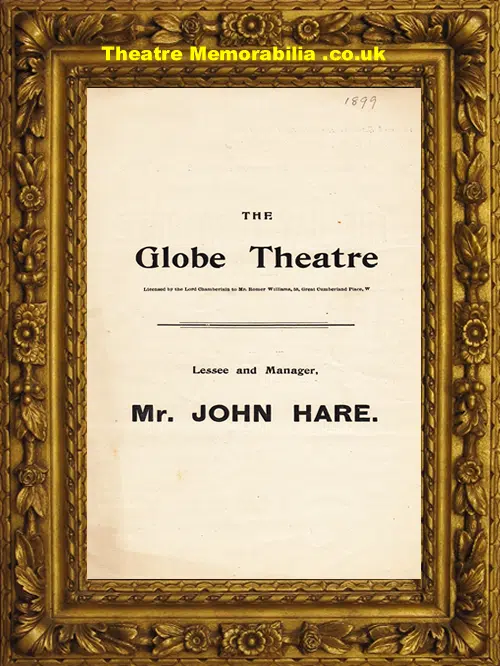 London Globe Theatre - The Gay Lord Quex - 1899