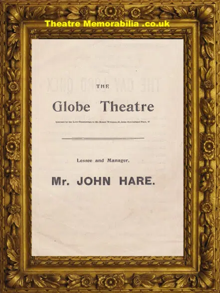 London Globe Theatre – The Gay Lord Quex – 1899