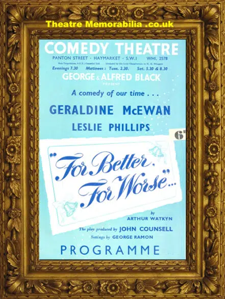 London Haymarket Comedy Theatre – For Better For Worse – 1960s