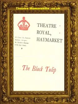 London Haymarket Theatre Royal – The Black Tulip – 1940’s