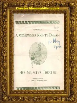 London Her Majesty’s Theatre – Midsummer Nights Dream – 1900