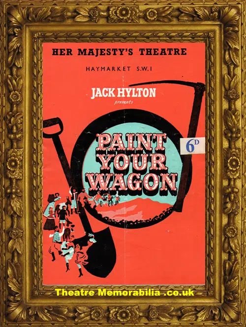 London Her Majesty's Theatre - Paint Your Wagon - 1953