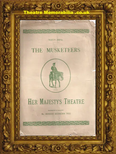 London Her Majesty’s Theatre – The Musketeers – 1898