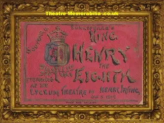 London Lyceum Theatre – King Henry The Eighth – 1892