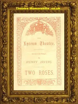 London Lyceum Theatre – Two Roses – 1882