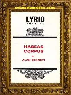 London Lyric Theatre – Habeas Corpus – 1973 – Alan Bennett