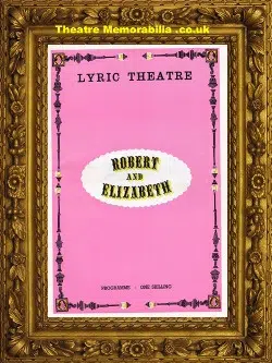 London Lyric Theatre – Robert And Elizabeth – 1964 John Clements