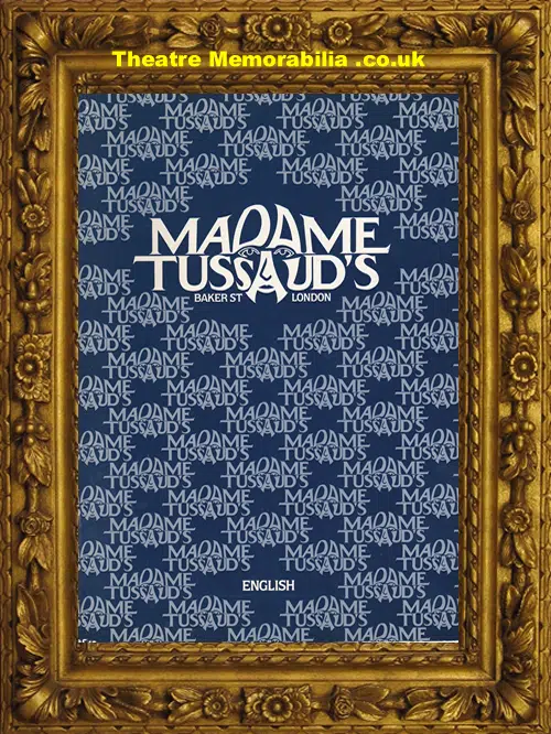 London Madame Tussauds Souvenir Brochure - 1985
