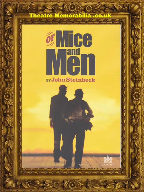 London Old Vic Theatre - Of Mice And Men - 2004 + Ticket