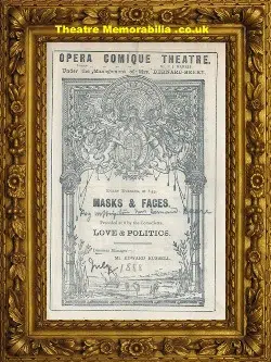 London Opera Comique – Masks And Faces – 1888