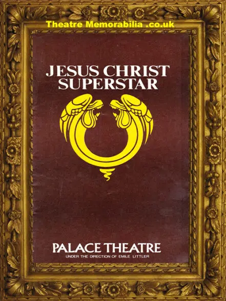 London Palace Theatre – Jesus Christ SuperStar – 1972