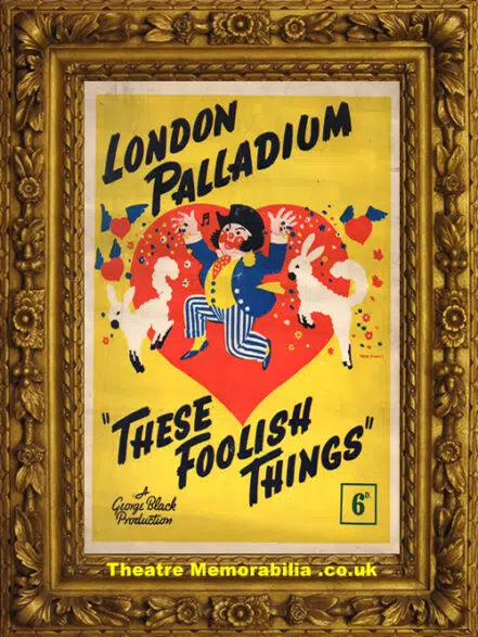 London Palladium – These Foolish Things – 1920s