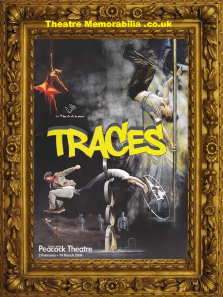 London Peacock Theatre – Traces – 2009 + Tickets + Flyer