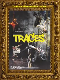 London Peacock Theatre – Traces – 2009 + Tickets + Flyer