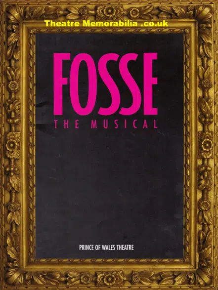 London Prince Of Wales Theatre – Fosse The Musical – 2000