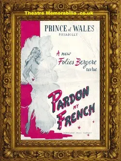 London Prince Of Wales Theatre – Pardon My French – 1954
