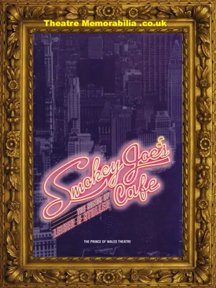 London Prince Of Wales Theatre – Smokey Joes Cafe – 1996