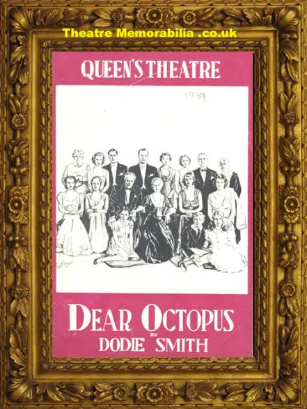 London Queens Theatre – Dear Octopus – 1939