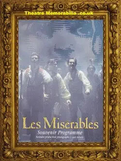 London Queens Theatre – Les Miserables 2004 + Cast Lists