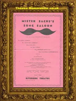 London Riverside Theatre – Mister Sachs’s Song Saloon 1951