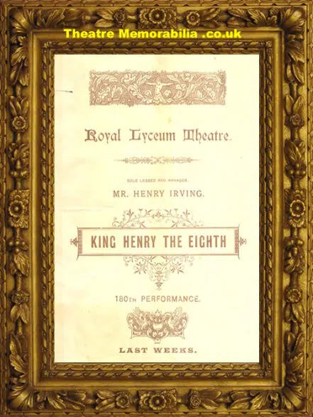 London Royal Lyceum Theatre – King Henry The Eighth – 1892