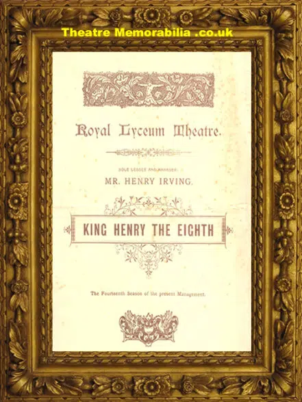 London Royal Lyceum Theatre – King Henry The Eighth – 1892