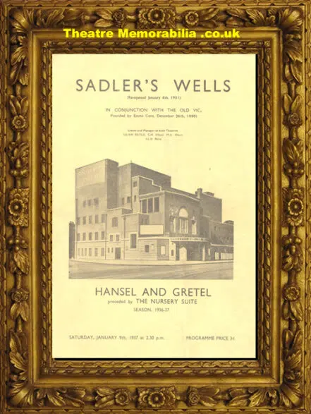 London Sadler’s Wells Theatre – Hansel And Gretel – 1937