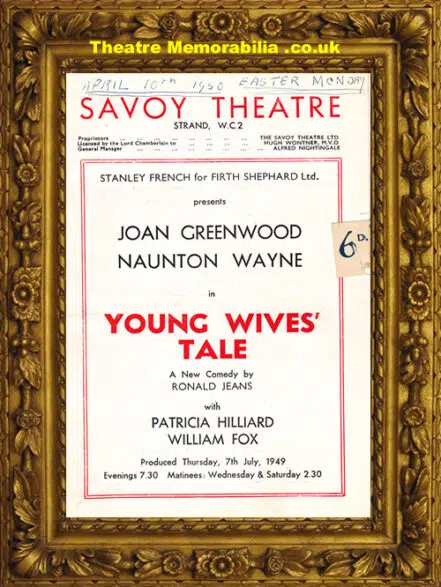 London Savoy Theatre – Young Wives Tale – 1949