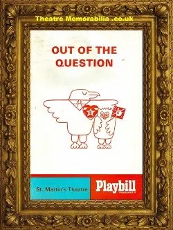 London St Martins Theatre – Out Of The Question – 1968