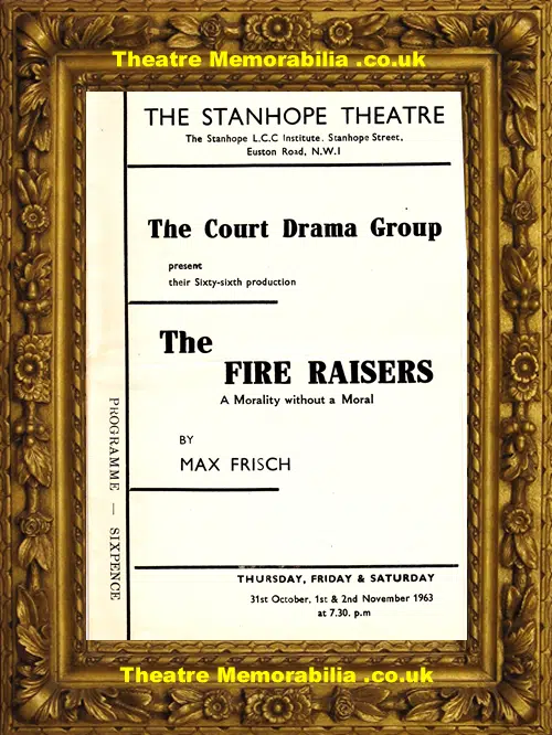 London Stanhope Theatre - The Fire Raisers - 1963