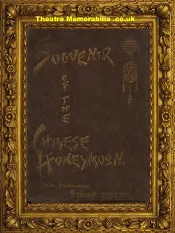 London Strand Theatre – Chinese Honeymoon – 1902 = 500th Show