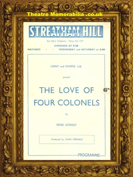 London Streatham Hill Theatre – Love Of Four Colonels – 1951