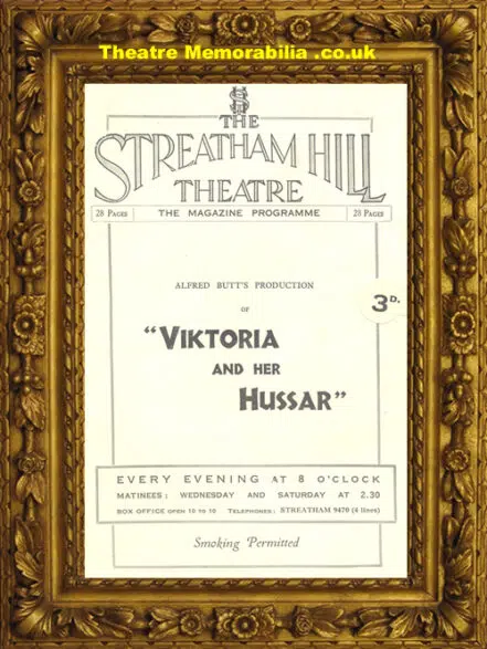 London Streatham Hill Theatre – Victoria And Her Hussar – 1932