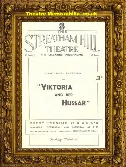 London Streatham Hill Theatre – Victoria And Her Hussar – 1932