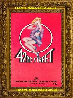 London Theatre Royal – 42nd Street – 1984