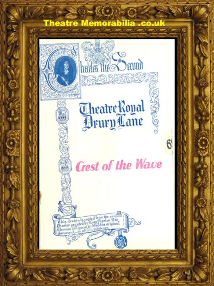 London Theatre Royal – Crest Of The Wave – 1920’s Ivor Novello