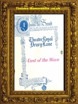 London Theatre Royal – Crest Of The Wave – 1920’s Ivor Novello