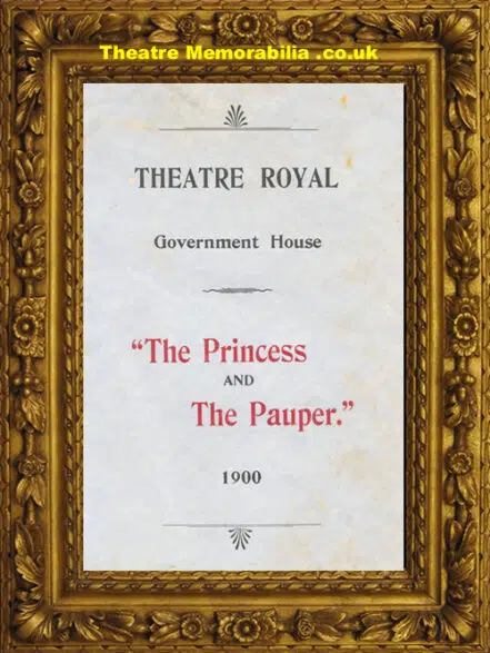 London Theatre Royal – Princess And The Pauper – 1900