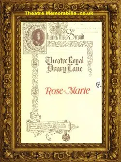 London Theatre Royal – Rose Marie – 1925