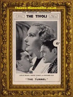 London Tivoli Theatre – The Tunnel – 1935