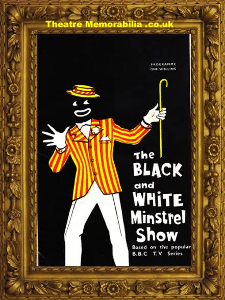 London Victoria Palace Theatre – 1962 –  Black White Minstrels
