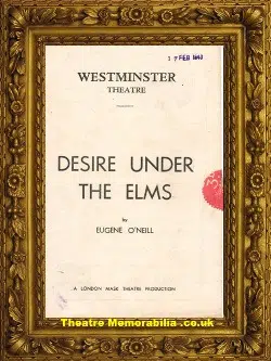 London Westminster Theatre – Desire Under The Elms – 1940